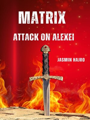 cover image of Matrix attack on Alexei